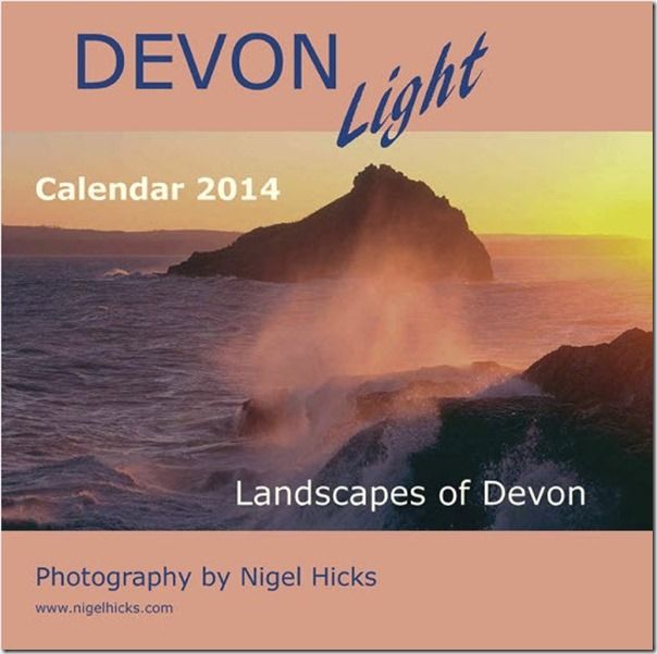  calendars, How to publish a calendar, How to Publish a Photography Calendar, Higel Hicks Dorcet Light, Somerset Light, Devon Light,